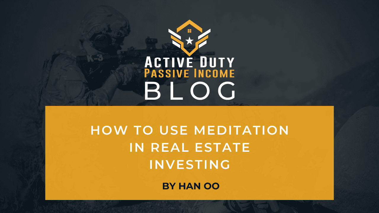 How to Use Meditation in Real Estate Investing