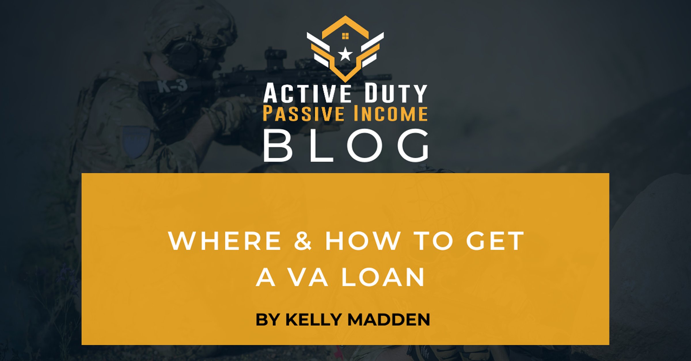 Where & How to Get a VA Loan [Updated 2021] | ADPI