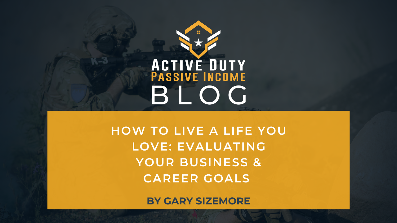 Evaluating Your Business & Career Goals | Financial Freedom