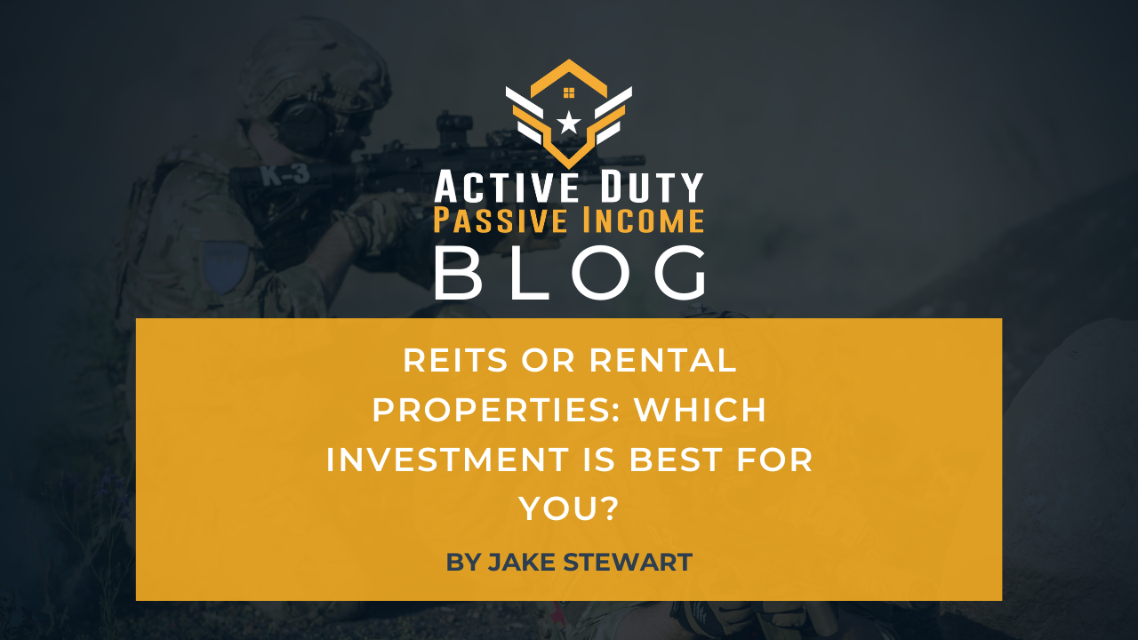 REITs or Rental Properties: Which Investment is Best for You?