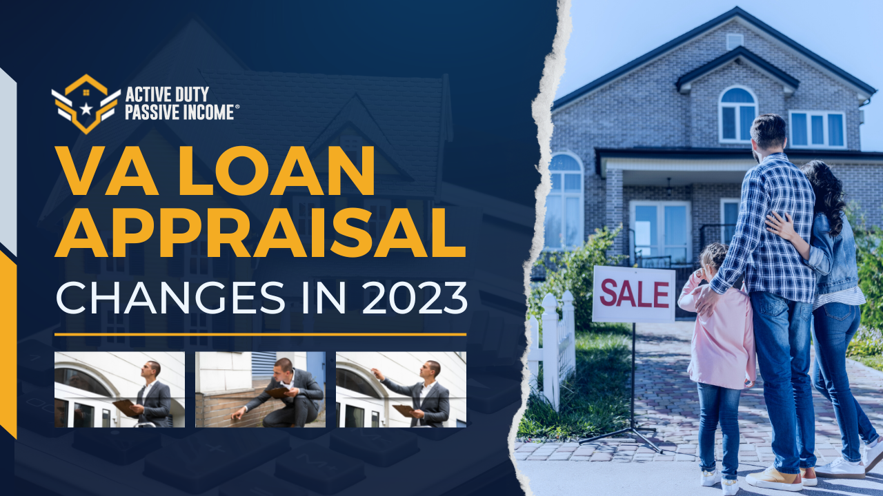 Changes for VA Loan are coming in 2023