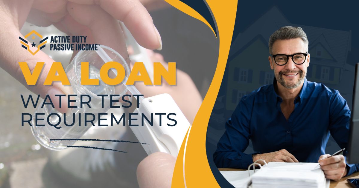 VA Loan Water Test Requirements