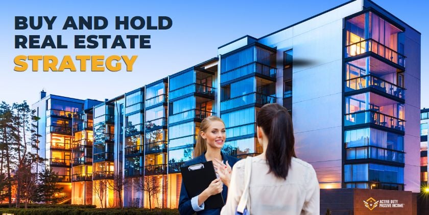 Buy and hold real estate strategy