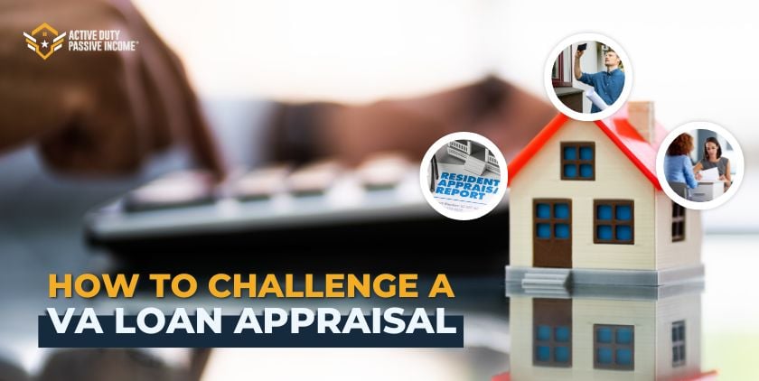How to Challenge a VA Loan Appraisal