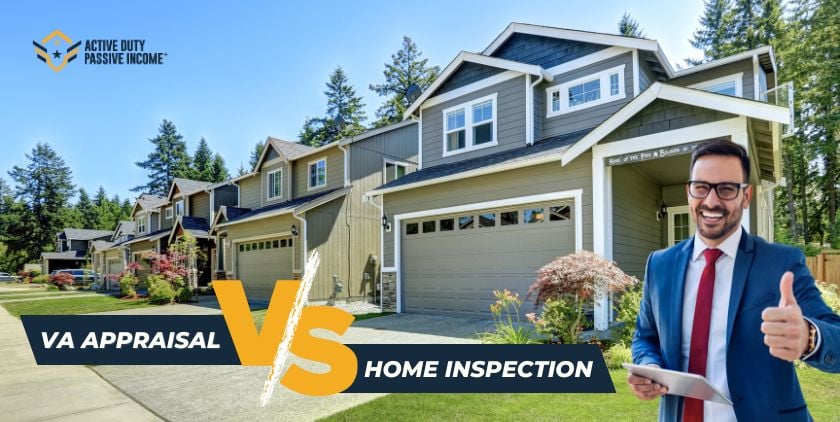 VA Appraisal vs Home Inspection
