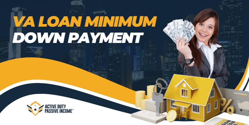 VA loan minimum down payment
