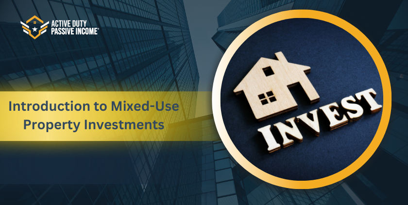 Introduction to Mixed-Use Property Investments